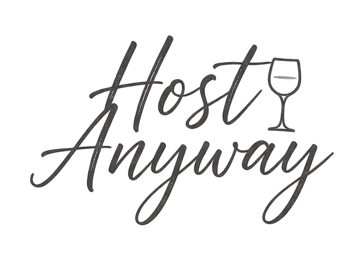 Host anyway.